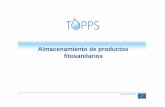 Almacenamiento de productos fitosanitarios - · PDF fileautorizadas y manejo inadecuado. ... etiquetado en una parte del almacén usado para los PPP obsoletos. ... "Materiales contaminados