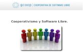 Cooperativismo y Software Libre. - gcoop.coop · PDF fileCooperativismo y Software Libre