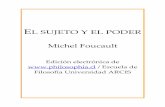 EL SUJETO Y EL PODER -   · PDF fileFoucault: más allá del estructuralismo y la hermeneútica) públicado por la ... investigar la relación entre racionalización y poder