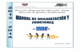 Dirección Regional de Educación de Junín.educacion.junin.gob.pe/wp-content/uploads/2016/10/3-MANUAL-DE... · Dirección Regional de Educación de Junín. 2 Manual de Organización