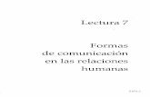 Formas de comunicación en las relaciones - uv.mx · PDF fileValoración crítica El capítulo referente a las "formas de comunicación en las relaciones humanas" aborda algunos de