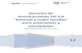 Servicios de Asesoramiento TIC 2 · PDF file2 Servicios de Asesoramiento TIC 2.0 para autónomos y micropymes - 2012 Asesoramientos para autónomos y micropymes 2012 Descripción del