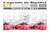desembre 2013 - upload.ripollet.catupload.ripollet.cat/FILES/PDF/ripollet-com-agenda-desembre-011213.pdf · 4 desembre’13 agenda quinto dels diables de ripollet n 21 h. Kftí del
