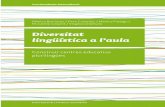 Diversitat linguistica DEF - · PDF fileConciutadania Intercultural és un projecte de la Fundació Jaume Bofill que té per finalitat oferir al professorat de primària i secundària