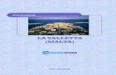 LA VALLETTA (MALTA) - · PDF fileINTRODUCCIÓN La República de Malta está formada por un archipiélago situado en el centro del mar Mediterráneo, 90 km al sur de Sicilia y 285 km