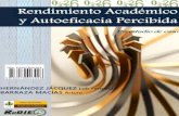 RENDIMIENTO ACADÉMICO Y AUTOEFICACIA - redie.mxredie.mx/librosyrevistas/libros/renacadem.pdf · La autoeficacia en el rendimiento escolar 45 CAPÍTULO III. MÉTODO 48 Enfoque de