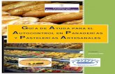 GUÍA DE AYUDA PARA EL AUTOCONTROL EN …tematico8.asturias.es/export/sites/default/consumo/seguridad... · Guía de Ayuda para el Autocontrol en Panaderías y Pastelerías Artesanales