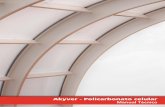 Akyver - Policarbonato · PDF file3 Manual técnico Presentación del producto AKYVER® son placas fabricadas por extrusión de granza de policarbonato. Las placas celulares AKYVER®