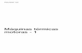 Máquinas térmicas motoras - 1 - Fbermejo's Blog · PDF filePOLITEXT EDICIONS UPC Máquinas térmicas motoras - 1 Jesús Andrés Álvarez Flórez, ed. Ismael Callejón Agramunt, ed.