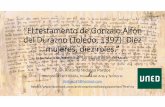 “El testamento de Gonzalo Alfón del Durazno (Toledo, 1397):  · PDF fileMarín Martínez, T. Paleografía y Diplomática. UNED. Madrid, 1992.