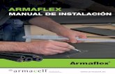 ARMAFLEX - local.  · PDF fileAislamiento de válvulas de filtro con planchas Armaflex ..... 55 Unión en T de una pieza con plancha Armaflex
