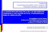 Seminario La participación política de las mujeres en ... · PDF filepública y política de las venezolanas. 3.5.1 Criterios para la definición de Políticas/desarrollos legislativos