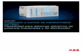 RET620 Flexibilidad para sistemas eléctricos de potencia ... · PDF fileProtección y control de transformador RET620 Flexibilidad para sistemas eléctricos de potencia industriales