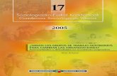 Cuaderno Sociologico 17 - · PDF fileENFOQUE TEÓRICO 1. LOS GRUPOS DE TRABAJO EN LAS ORGANIZACIONES ... Propuesta y desarrollo de la Teoría ... organizacional a través del desarrollo