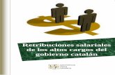 gobierno catalán -   · PDF fileLe sigue el departamento de Salud, con 60 cargos de elevada responsabilidad, en su mayoría, en este caso, directivos de entidades públicas