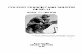 COLEGIO FRANCISCANO AGUSTIN GEMELLIexpresosideral.com/gemellivirtual/modulos/modulos 2012 DIANA/pdf... · AREA: FILOSOFIA “Tan solo por la ... nuestras propias respuestas acordes