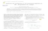 Informe de la Práctica 2: El transistor bipolar en DC ...ea2-unalmed.wikispaces.com/file/view/IP2regulacion_ECSanchez_c.pdf · utilizándose la configuración Darlington, el transistor