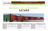 Manual de Gestión de la Calidad de la UPVM - upvm.edu.mx · PDF fileUniversidad Politécnica del Valle de México Manual de la calidad ... Capacitación: Aptitud o preparación concreta