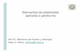 Elementos de plasticidad aplicada a geotecnia - …materias.fi.uba.ar/6408/304 Plasticidad aplicada a geotecnia.pdf · a los problemas de ingeniería de tierras... En la inmensa mayoría