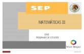 MATEMÁTICAS III - IlustresAcademias - home · PDF filematemÁticas iii 2 dgb/dca/02-2011 secretarÍa de educaciÓn pÚblica subsecretarÍa de educaciÓn media direcciÓn general del