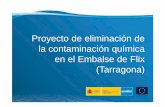 Proyecto de eliminación de la contaminación química en el ... · PDF file•Desmantelamiento pozos de emergencia •Dragado, clasificado, deshidratado, tratamiento y transporte