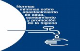 Normas mínimas sobre abastecimiento de agua, saneamiento y ... · PDF fileAbastecimiento de agua, saneamiento y promoción de la higiene; ... y ejecución de un programa Norma 1 Trabajos