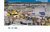 Catálogo Bussmann NH Liderazgo en protección de · PDF fileDescubra el Eaton de hoy. Impulsando los negocios en todo el mundo Como empresa diversificada global de administración
