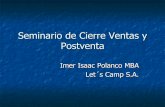 Seminario de Cierre Ventas y Postventa - Business ...biamericas.com/presentaciones/2012/ventasDinamicas/cierre-ventas-y... · Al final del Seminario Taller, ... prestar el servicio