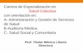Carrera de Especialización en Salud Colectiva con ... · PDF fileAlba Di Marco, Fabian Reppetto, Graciela Rocchi, Nelida Perona, entre otros..