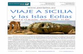 VIAJE A SICILIA y las Islas Eoliasnpmundo.com/wp-content/uploads/2017/02/Viaje-a-SICILIA-y-Eolias... · más hermosas de Sicilia, ... Después de este atracón barroco, ponemos rumbo