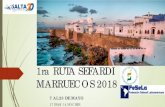 1ra RUTA SEFARDI MARRUECOS 2018 - Centro de …centroestudiossefardiesdecaracas.com/1ra RUTA... · 1ra ruta sefardi marruecos 2018 7 al 23 de mayo 17 dias/ 14 noches . recorrido .
