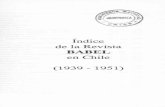 Índice de la Revista BABEL en Chile (1939 1951) · PDF fileVer: E.E.: “Don Alberto Blest Gana” . . . El proletariado en la víspera de la revolución . . La rama y el retoño