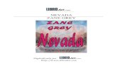 NEVADA ZANE GREY - vb-tech.co.za Zane - Nevada - WE.pdf · Librodot Nevada Zane Grey Librodot 4 el no, ahora sólo un riachuelo poco profundo y poco ancho, dejo que los ...