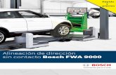 Alineación de dirección sin contacto Bosch FWA 9000es.bosch-automotive.com/media/parts/brochures_1/equipo_de_taller/... · ancho de vía y distancia entre ejes. Sin tocar las ruedas