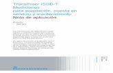 Transmisor ISDB-T Mediciones para aceptación, puesta en servicio y …cdn.rohde-schwarz.com/.../application_notes/7bm103/7BM_103_1ES.pdf · 7BM103_1ES Rohde & Schwarz Transmisor