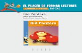 Kid Pantera - Plan  · PDF fileKid Pantera y Mac, el microbio desconocido. En 1968 recibió el Premio Nacional de Literatura. así coMienza la Historia