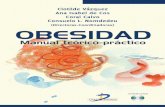 Obesidad. Manual teórico práctico, pretende dar una visión ... · PDF fileGuía para el diseño y prescripción de ejercicio físico ... (CD y libro) Anexo I. Tabla de ... Estrategia