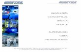 INGENIERÍA CONCEPTUAL BÁSICA DETALLE · PDF fileIngeniería conceptual, básica y de detalle, así como supervisión de obra en todas las disciplinas para plantas de producción