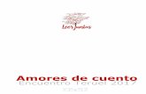 Encuentro Teruel 2017 - Unidad de bibliotecas escolares y ...bibliotecasescolares.educa.aragon.es/.../2017/04/Amores-de-cuento.pdf · el ruido por el ruido mismo, por su timbre y