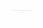 Lecciones de An´alisis Complejo - Proyecto Webswebs.um.es/gvb/AC/LeccAC(2013).pdf · Series de potencias y derivaci´on compleja 23 ... Aplicaciones conformes ... es un polinomio