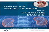 Guía para el PACIENTE RENAL - · PDF fileDerechos del paciente renal ... diálisis, como para suplir las que el riñón no puede sintetizar. No debe dejar de tomarse para evitar trastornos