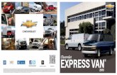 Chevrolet ExprEss · PDF fileChevrolet ExprEss pAssENgEr VAN® 2013 Versatilidad, sieMpre ¿estás buscando un gran vehículo para transportar hasta 15 pasajeros con todo y su equipaje?