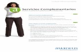 SERVICIOS COMPLEMENTARIOS - · PDF filePersonaliza la experiencia de viaje y provee de un servicio diferenciado Servicios Complementarios Guía de referencia rápida ¿Qué es un servicio