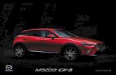 Catálogo Mazda CX-3 2017 - Mazda España| Conoce · PDF fileEl Mazda CX-3 se ha diseñado con nuestra filosofía Jinba Ittai en mente. Un SUV potente y compacto que ofrece una experiencia