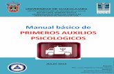 Manual básico de PRIMEROS AUXILIOS PSICOLOGICOS · PDF fileEdificio E, Centro Universitario de Ciencias de la Salud. ... MARCO TEORICO ... altos niveles de estrés,