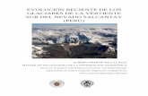 EVOLUCIÓN RECIENTE DE LOS GLACIARES DE LA · PDF filemuy importantes para el ecosistema en el que están ... Ubicado en Perú, en la región de Cusco, ... deshielo y también sirven
