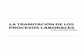 PROCESOS LABORALES - Corte Interamericana de  · PDF filePresentaciones que se tramitan en la vía ordinaria laboral ... 8.2 Traslado de la demanda