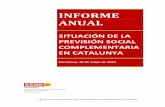 INFORME ANUAL - ccoo. · PDF file3 Informe Anual. Situación de la Previsión Social Complementaria en Catalunya 3.- Comparación de los planes de pensiones entre países.-
