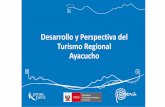 Desarrollo y Perspectiva del Turismo Regional · PDF fileMinería y Petróleo Agropecuario Turismo Pesca Textil 2012 2013 2014 ... PROMPERU 13% 10% 11% 2% 3 En los últimos 4 años