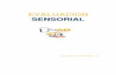 EVALUACION SENSORIAL · PDF fileevaluacion sensorial 2 universidad nacional abierta y adistancia – unad evaluacion sensorial facultad de ciencias basicas e ingenieria elizabeth hernandez